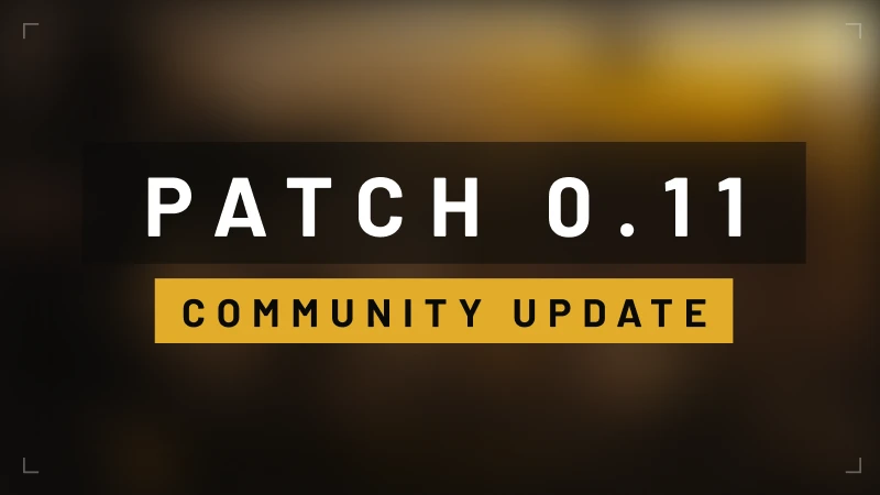 SCHEDULED MAINTENANCE & PATCH 0.11